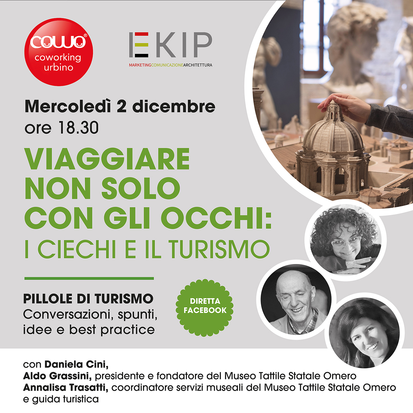 Viaggiare non solo con gli occhi: i ciechi e il turismo 2 dicembre 2020 ore 18:30